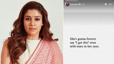Nayanthara’s Cryptic ‘I Got This’ Post Fuels Rumours of Rift in Relationship With Husband Vignesh Shivan (View Pic)